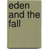 Eden and the Fall door Dr Matt Buttsworth