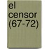 El Censor (67-72)