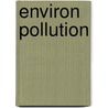 Environ Pollution by Kumarasamy Muthuraja