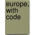 Europe, with Code