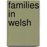 Families in Welsh by Nunn