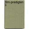 Film-predigten Ii door Hans Martin Dober