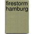 Firestorm Hamburg