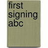First Signing Abc by Sam Williams