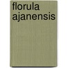 Florula Ajanensis by Eduard Regel