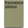 Francesco Alidosi door Jesse Russell