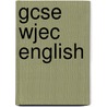 Gcse Wjec English door Richards Parsons