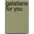 Galatians for You