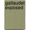 Gallaudet Exposed door Jeff S. Gauer Ph.D.