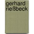 Gerhard Rießbeck