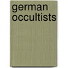 German occultists by Books Llc