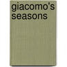 Giacomo's Seasons door Mario Rigoni Stern