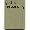 God is responding by Balasai Baba