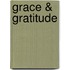 Grace & Gratitude