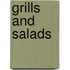 Grills and Salads