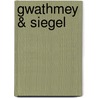 Gwathmey & Siegel by Not Available