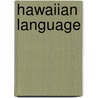 Hawaiian language by Books Llc
