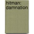 Hitman: Damnation