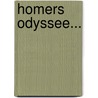 Homers Odyssee... door Johann Heinrich Voss
