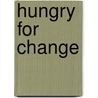 Hungry for Change by Mark Hyman