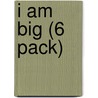 I Am Big (6 Pack) door Jay Dale