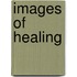 Images Of Healing
