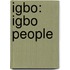 Igbo: Igbo People