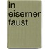 In eiserner Faust