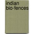 Indian Bio-fences