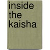 Inside the Kaisha door Philip Anderson