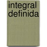 Integral Definida by Susana Elena Albergante