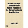Islam in Portugal door Books Llc