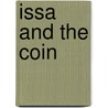 Issa And The Coin door Shannon Butler