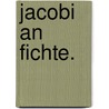 Jacobi an Fichte. by Heinrich Jacobi Friedrich
