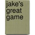 Jake's Great Game