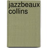 Jazzbeaux Collins by Jesse Russell