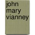 John Mary Vianney