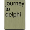 Journey to Delphi by Frank D. Iannella