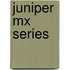 Juniper Mx Series