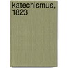 Katechismus, 1823 door Onbekend
