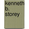 Kenneth B. Storey door Frederic P. Miller