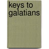 Keys to Galatians door Jerome Murphy-Oconnor