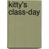 Kitty's Class-day
