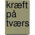 Kræft på tværs