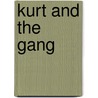 Kurt and the Gang door Mike Coley