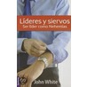 L Deres y Siervos by Zondervan Publishing