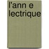 L'Ann E Lectrique