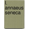 L. Annaeus Seneca door Erwin Hachmann
