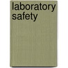 Laboratory Safety door Diane L. Davis