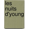 Les nuits d'Young by Young Edward